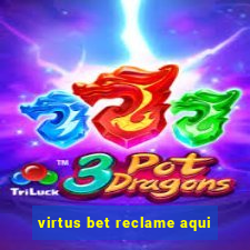 virtus bet reclame aqui